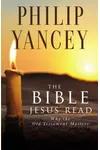 The Bible Jesus Read