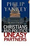Christians and Politics Uneasy Partners