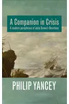 A Companion in Crisis: A Modern Paraphrase of John Donne's Devotions