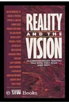Reality and the Vision
