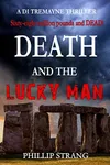 Death and the Lucky Man