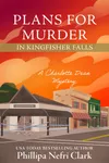 Plans for Murder in Kingfisher Falls