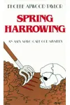 Spring Harrowing