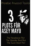 Three Plots for Asey Mayo