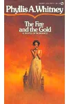 The Fire and the Gold