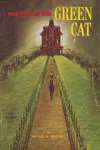 Mystery of the Green Cat