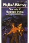 Secret of Haunted Mesa