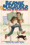 Bernie Magruder and the Case of the Big Stink