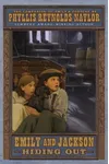 Emily and Jackson Hiding Out