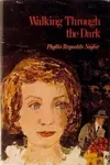 Walking Through the Dark