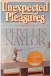 Unexpected Pleasures