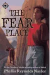 The Fear Place