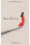 Ashes of Her Love