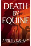 Death by Equine