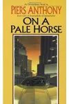On a Pale Horse