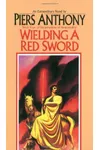 Wielding a Red Sword