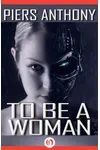 To Be a Woman