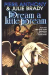 Dream a Little Dream