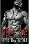 Quieting the Biker's Rage