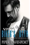 Keeping the Biker's Oath