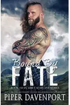 Bound by Fate
