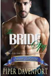 The Bride Spy - Sweet Edition