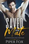Saved by Her Mate