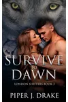 Survive to Dawn