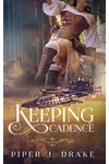 Keeping Cadence