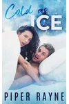 Cold As Ice