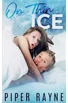 On Thin Ice