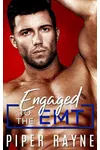 Engaged to the EMT