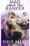 Mad About the Banker