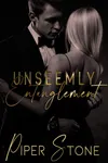 Unseemly Entanglement