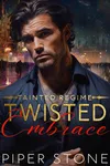 Twisted Embrace