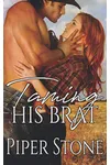 Taming His Brat