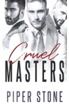 Cruel Masters