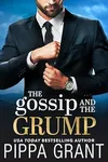 The Gossip and the Grump