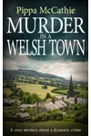 Murder in a Welsh Town