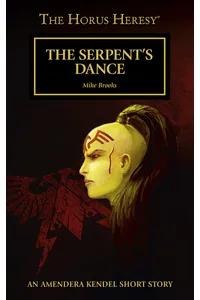 The Serpent's Dance