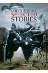 Poppy Z. Brite - Selected Stories
