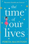 The Time of Our Lives