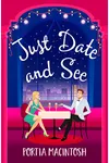 The Date Escape / Just Date and See