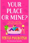 Your Place or Mine?