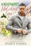 A Billionaire’s Holiday Love 2