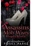 Assassins & Mob Wives