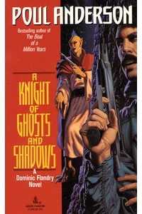 A Knight of Ghosts and Shadows / Knight Flandry