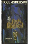 The Gods Laughed