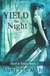 Yield the Night
