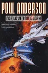 For Love and Glory